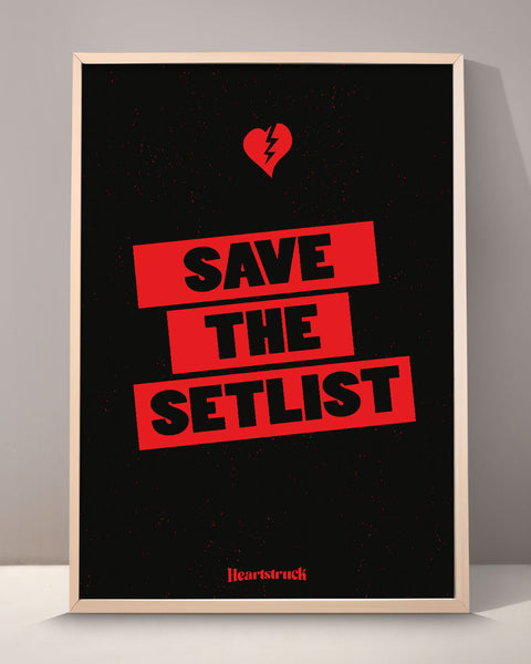 Save The Setlist Poster Print