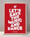 Let's Save The Music And Dance Print